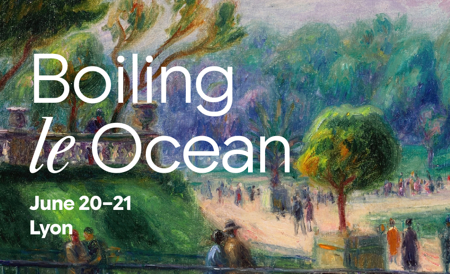 Sharepic a painting of a park in the background. The text in the foreground says 'Boiling Le Ocean, June 20-21, Lyon'.